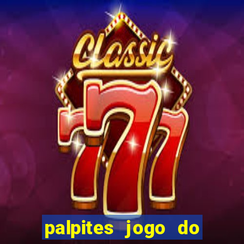 palpites jogo do bicho hoje